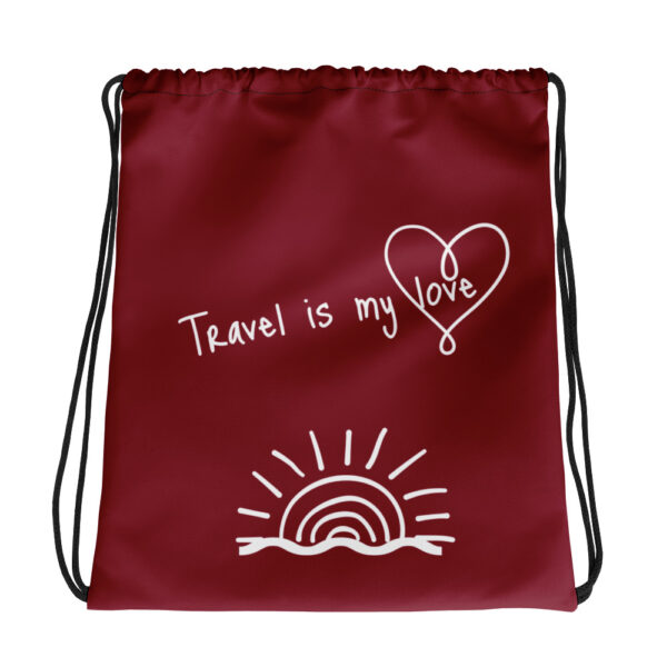 Drawstring bag  “Travel is my love”